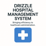 Drizzle Hospital Management System