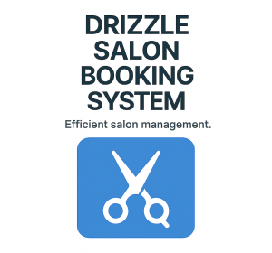 Drizzle Salon Booking System