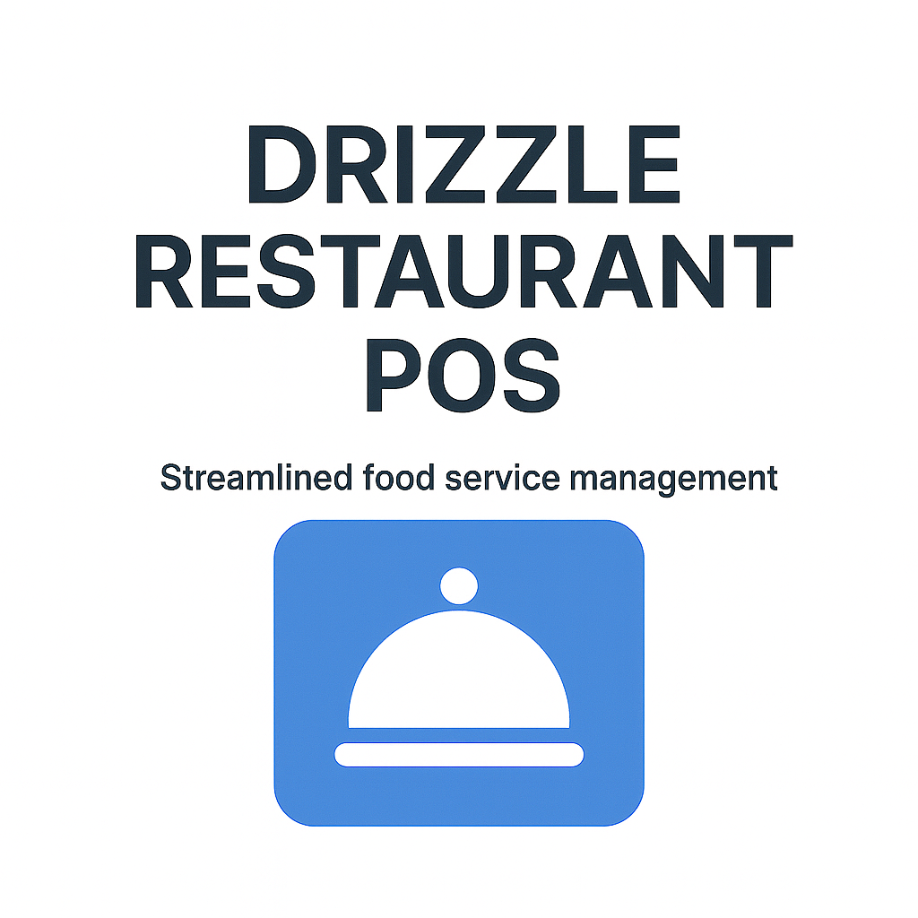 Drizzle Restaurant POS